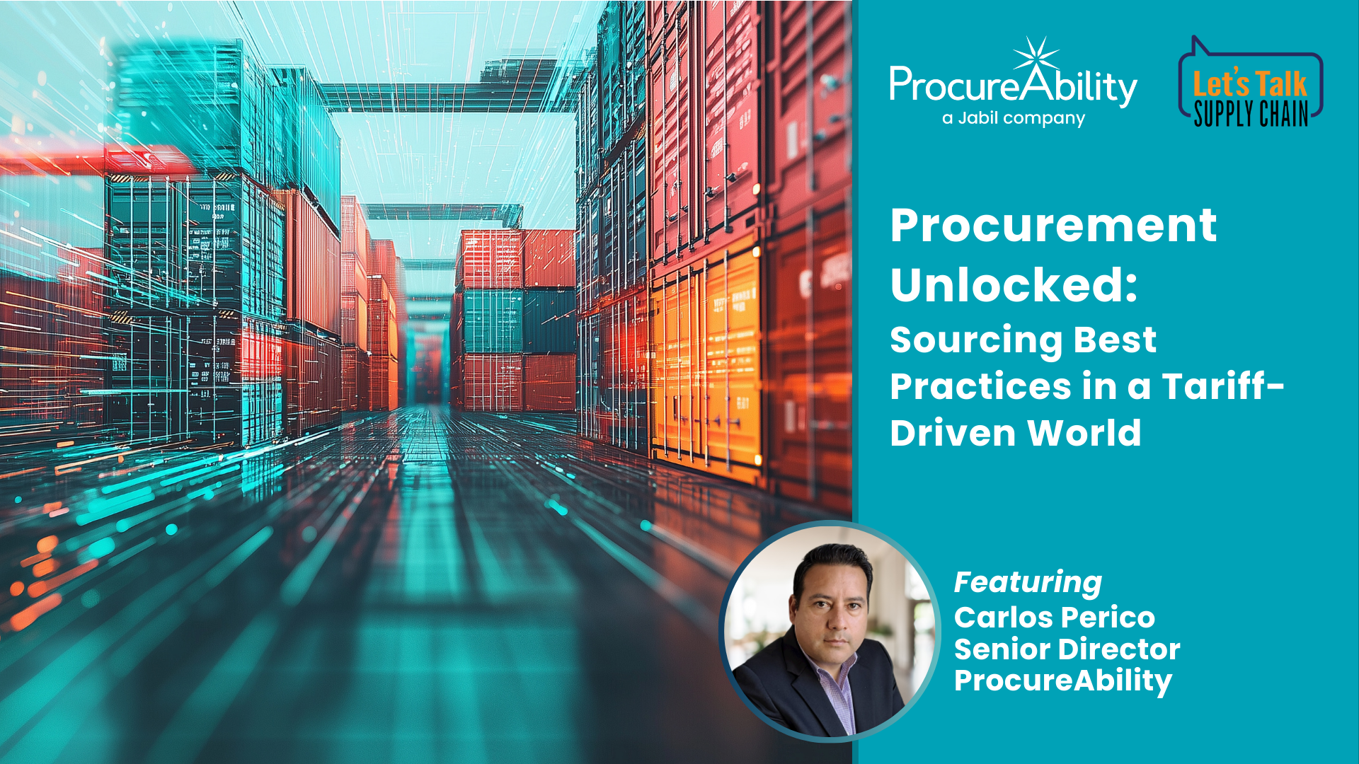 Procurement Unlocked: Sourcing best practices in a tariff-driven world